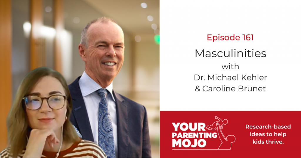 New masculinites for older boys with Dr. Michael Kehler & Caroline Brunet