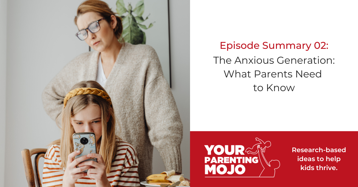 Episode Summary 02: The Anxious Generation: What Parents Need to Know A concerned mother in glasses and a beige cardigan stands behind her young daughter, who is looking down at her smartphone while sitting at a table with food